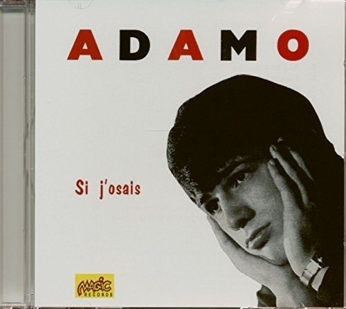 Cover for Adamo · Si J'osais (CD) (2018)