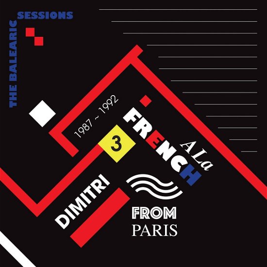 Cover for Dimitri from Paris · A La French 87 92/The Balearic Sessions V3 (LP) (2021)