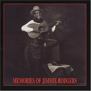 Memories Of Jimmie Rodger - Various Artists - Music - BEAR FAMILY - 4000127159380 - May 15, 1997