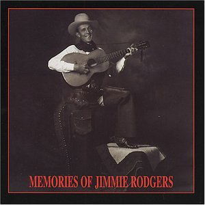 Various Artists · Memories Of Jimmie Rodger (CD) (1997)