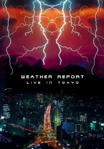 Live in Tokyo - Weather Report - Films - JAZZDOOR - 4250079741380 - 9 januari 2008