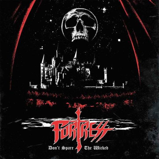 Fortress · Don't Spare the Wicked (CD) (2021)