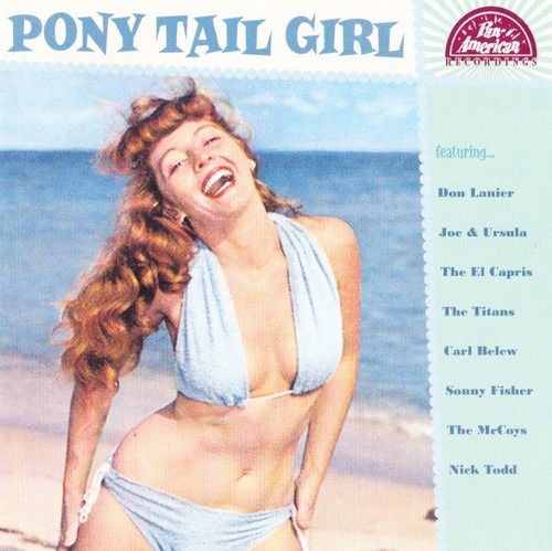 Pony Tail Girl - Pony Tail Girl / Various - Música - POP/ROCK - 4260072727380 - 5 de abril de 2019