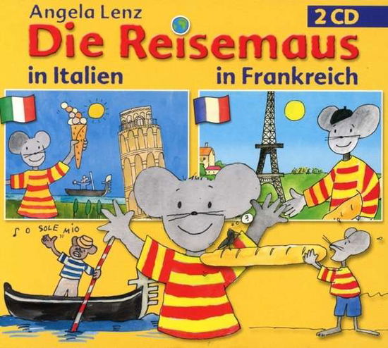 Cover for Angela Lenz · Angela Lenz - Die Reisemaus: Italien &amp; Frankreich (CD) (2015)