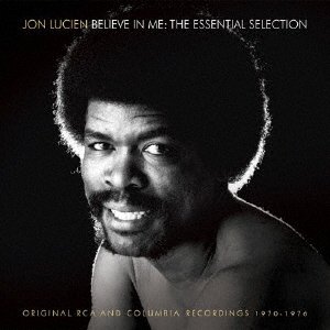 Cover for Jon Lucien · Believe in Me:the Essential Selection (CD) [Japan Import edition] (2014)