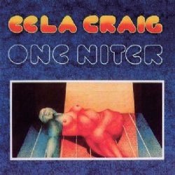 Cover for Eela Craig · One Niter (CD) [Japan Import edition] (2016)