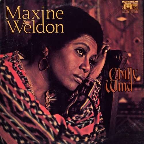 Cover for Maxine Weldon · Chilly Wind (CD) [Remastered edition] (2017)
