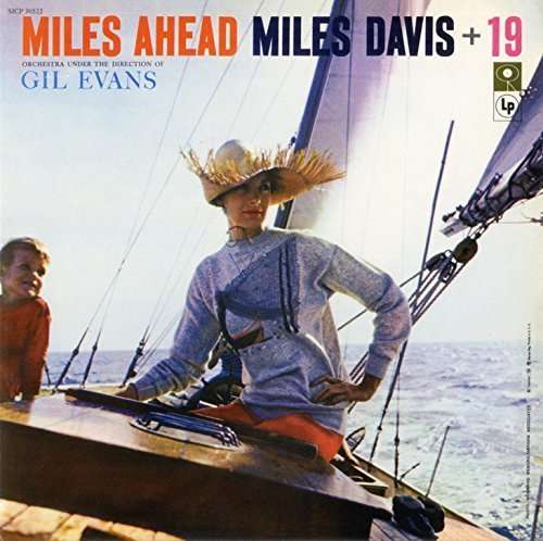 Miles Ahead -Mono- - Miles Davis - Musiikki - SONY MUSIC ENTERTAINMENT - 4547366244380 - keskiviikko 14. lokakuuta 2015