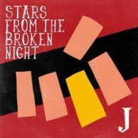 Cover for J · Stars from the Broken Night (CD) [Japan Import edition] (2009)