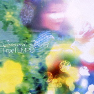 Cover for Freetempo · Oriental Quaint. (CD) [Japan Import edition] (2010)