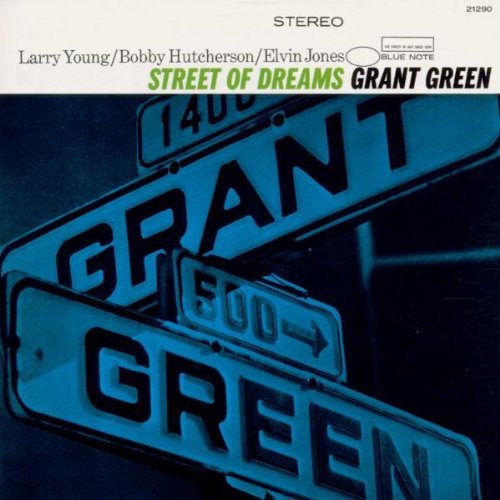 Cover for Grant Green · Street Of Dreams (CD) [Limited edition] (2006)