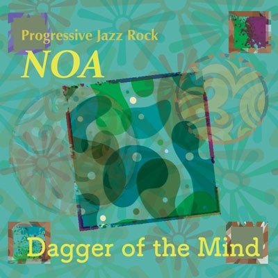 Dagger Of The Mind - Noa - Musikk - DISK UNION - 4988044079380 - 19. oktober 2022