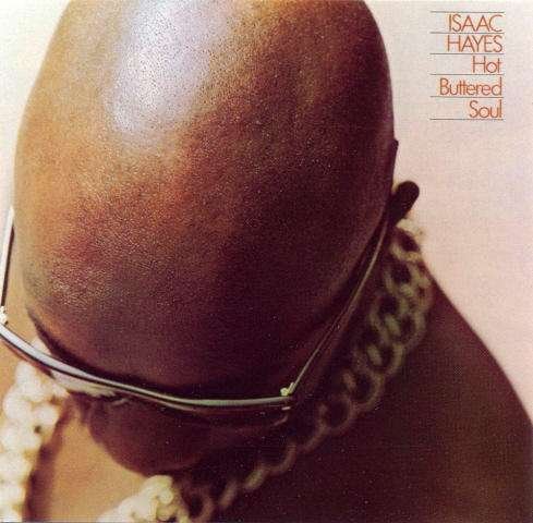 Hot Buttered Soul - Isaac Hayes - Musik - STAX - 5017148034380 - 3. November 1987