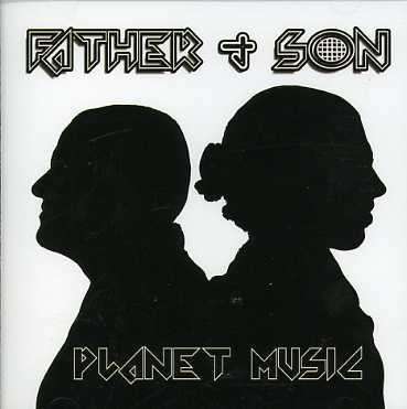 Cover for Father And Son · Planet Music (CD) (2014)