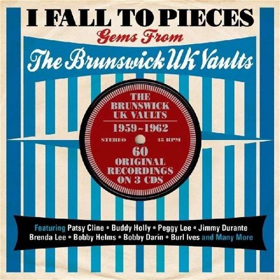 I Fall To Pieces - Gems From The Brunswick Uk Vaults - V/A - Musique - ONE DAY MUSIC - 5060259820380 - 29 juillet 2013