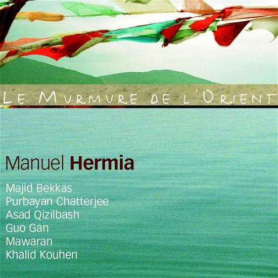 Le Murmure De L'orient - Manuel Hermia - Musiikki - IGLOO RECORDS - 5410547052380 - perjantai 5. helmikuuta 2016