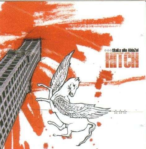 Cover for Hitch · Trails Are Ablaze (CD) (2004)