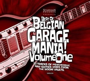 Best Of Belgian Garage Mania Volume 1 - V/A - Musique - STARMAN - 5425032600380 - 2014
