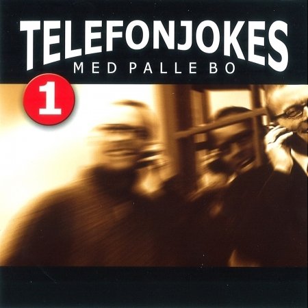 Telefonjokes 1 - Palle Bo - Musik - ART PEOPLE NORDIC A/S - 5707435600380 - 23. juni 2003