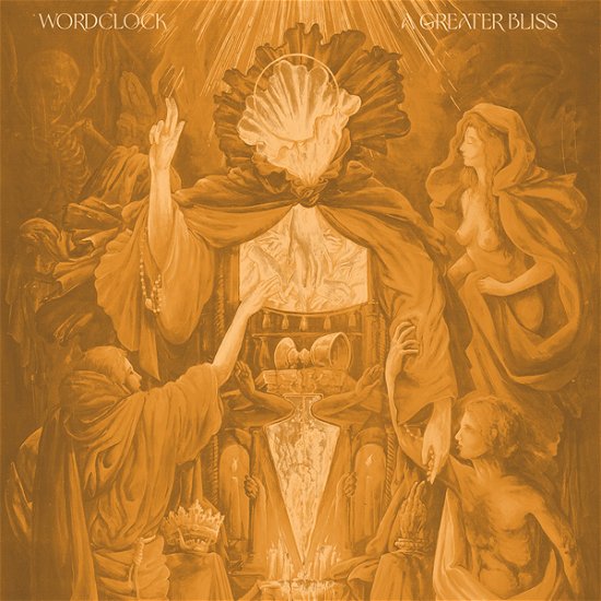 Cover for Wordclock · A Greater Bliss (CD) (2022)