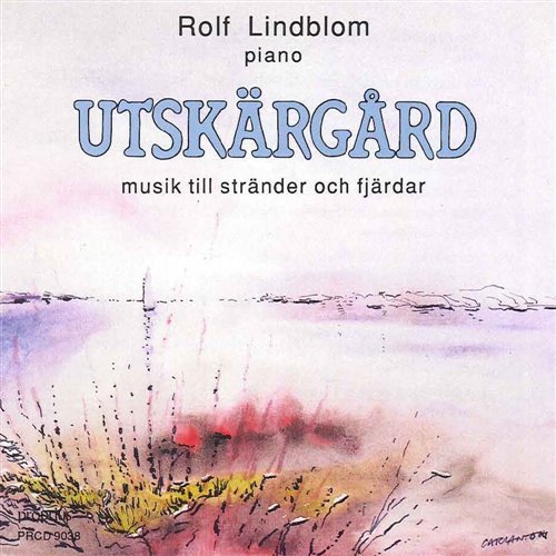 Cover for Rolf Lindblom · Outer Skerries (CD) (2004)