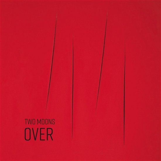 Cover for Two Moons · Over (CD) [Digipak] (2020)