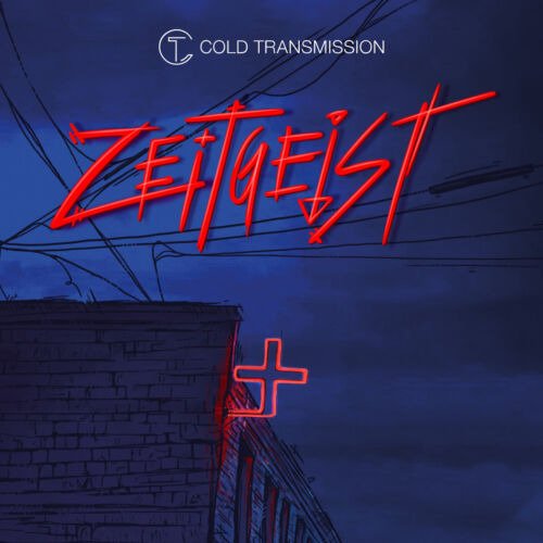 Zeitgeist + - Various Artists - Muziek - COLD TRANSMISSION MUSIC - 8016670157380 - 30 november 2022