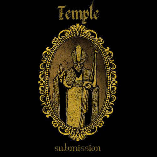 Submission - Temple - Musiikki - SWISSDARKNIGHTS - 8016670160380 - perjantai 7. heinäkuuta 2023