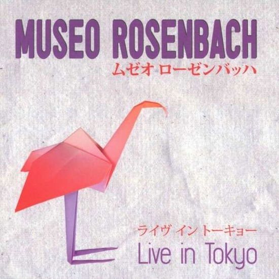 Cover for Museo Rosenbach · Live In Tokyo (CD) (2014)