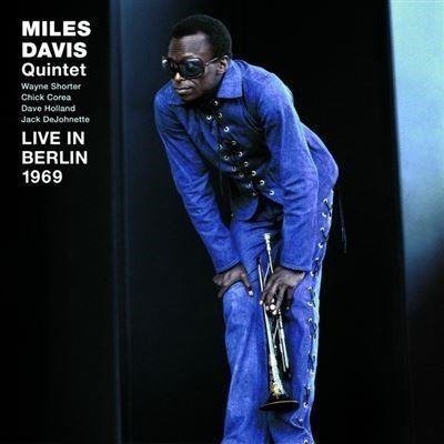 Quintet Live In Berlin 1969 (+3 Bonus Tracks) - Miles Davis - Musikk - FINGERPOPPIN - 8436563185380 - 26. april 2024