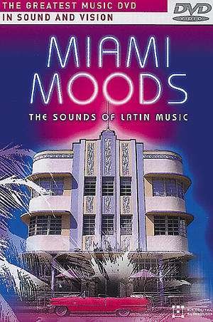 Cover for Miami Moods · Sound of Latin Music (DVD)