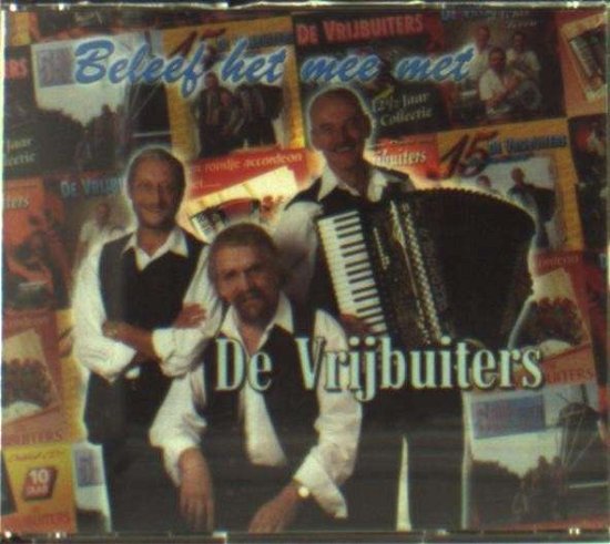 Cover for Vrijbuiters · Beleef Het Mee Met (CD) (2011)