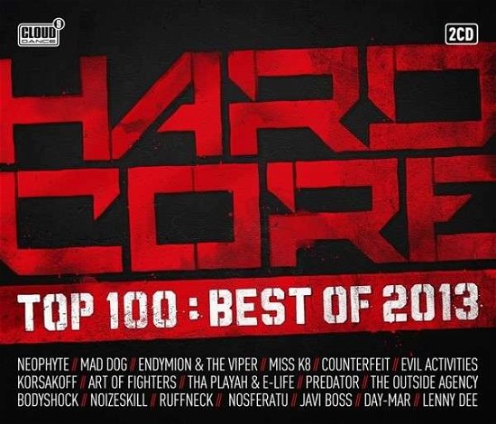 Hardcore Top 100 Best Of 2013 - V/A - Música - CLOUD 9 - 8718521009380 - 25 de outubro de 2013