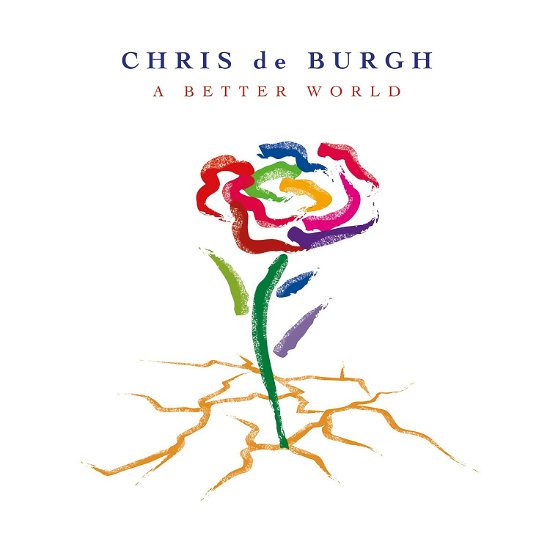 Cover for Chris De Burgh · A Better World (LP) [Coloured edition] (2022)