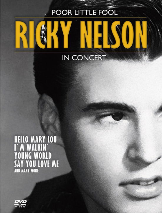 Poor Little Fool - Ricky Nelson - Elokuva - LASER MEDIA - 9120817151380 - perjantai 11. syyskuuta 2015