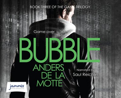 Cover for Anders De La Motte · Game Trilogy Bubble Unabr CD (N/A) (2013)