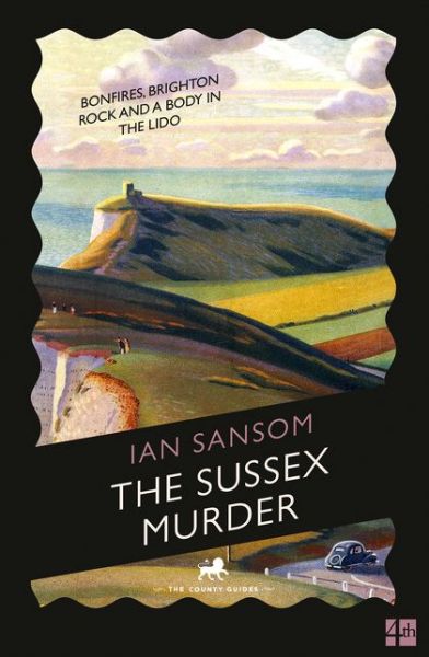 Cover for Ian Sansom · The Sussex Murder (Paperback Book) (2020)