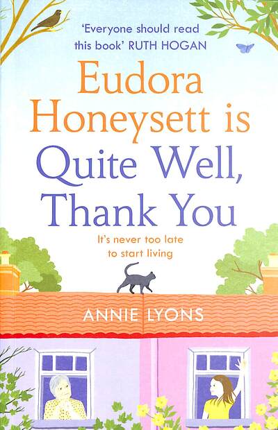 Cover for Annie Lyons · Eudora Honeysett is Quite Well, Thank You (Paperback Book) (2020)