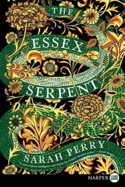 Cover for Sarah Perry · The Essex Serpent A Novel (Paperback Bog) (2017)