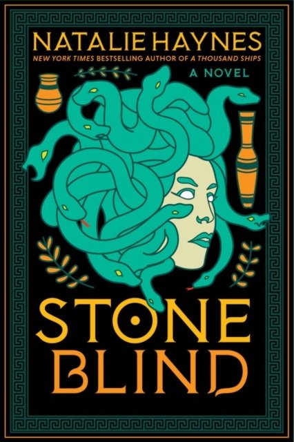 Cover for Natalie Haynes · Stone Blind: A Novel (Paperback Bog) (2023)