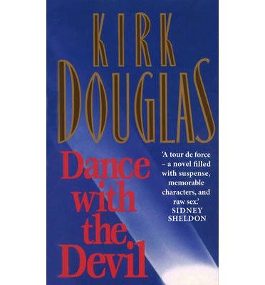 Cover for Kirk Douglas · Dance With The Devil (Paperback Bog) (2013)