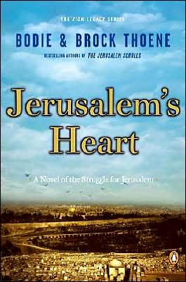 Cover for Bodie Thoene · Jerusalem's Heart: A Novel of the Struggle for Jerusalem - The Zion Legacy (Paperback Book) [Reissue edition] (2002)