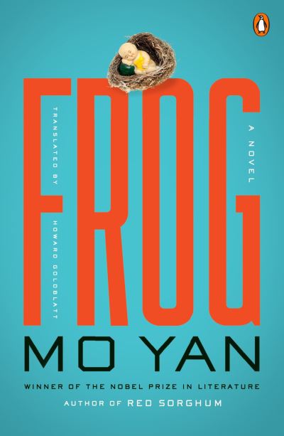 Cover for Yan Mo · Frog (Book) (2016)