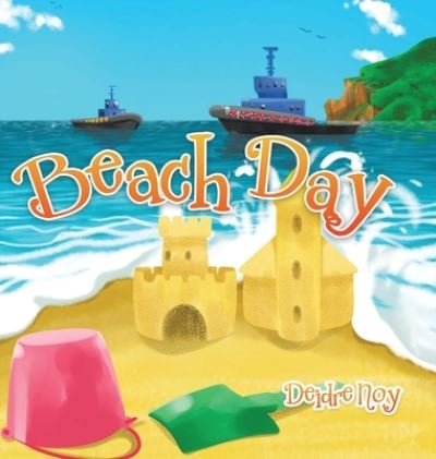Cover for Deidre Noy · Beach Day (Bok) (2022)