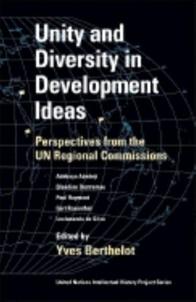 Cover for Yves Berthelot · Unity and Diversity in Development Ideas: Perspectives from the UN Regional Commissions (Pocketbok) (2004)