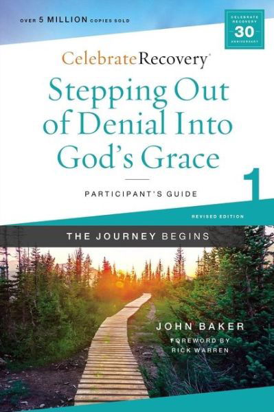 Cover for John Baker · Stepping Out of Denial into God's Grace Participant's Guide 1: A Recovery Program Based on Eight Principles from the Beatitudes - Celebrate Recovery (Paperback Book) (2024)