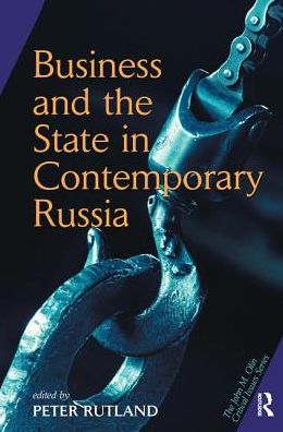 Cover for Peter Rutland · Business And State In Contemporary Russia (Hardcover Book) (2019)