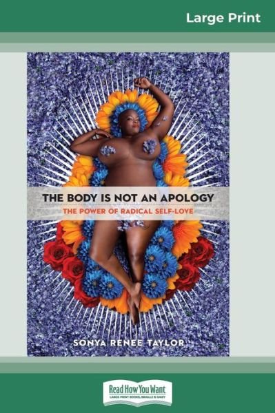 Cover for Sonya Renee Taylor · The Body Is Not an Apology The Power of Radical Self-Love (Pocketbok) (2018)