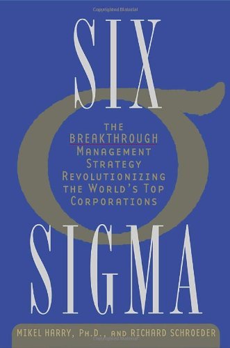 Cover for Richard Schroeder · Six Sigma: the Breakthrough Management Strategy Revolutionizing the World's Top Corporations (Paperback Book) (2006)