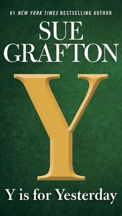 Cover for Sue Grafton · Y is for Yesterday - A Kinsey Millhone Novel (Pocketbok) (2018)